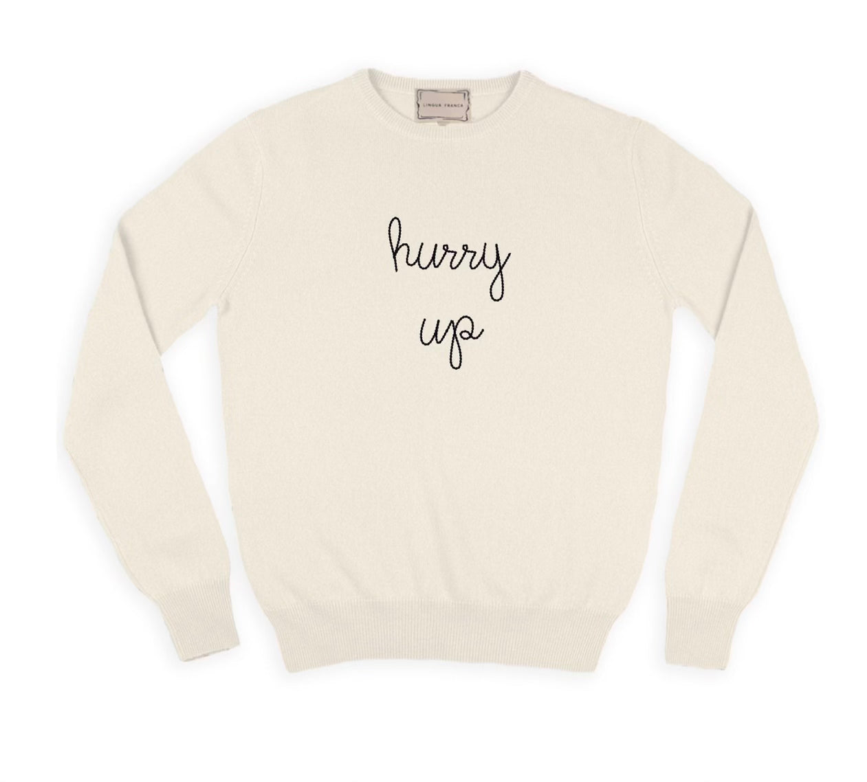 Lingua Franca Hurry Up/Wait Crewneck